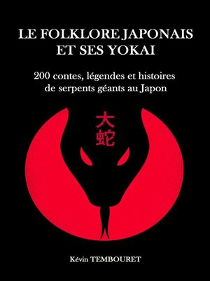cover image of Le Folklore Japonais et ses Yokai--Le Daija